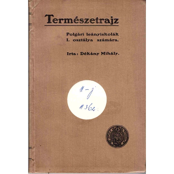 Természetrajz polgári leányiskolák I. osztálya számára