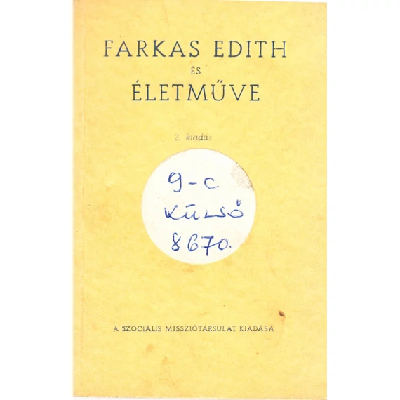 Farkas Edith és életműve
