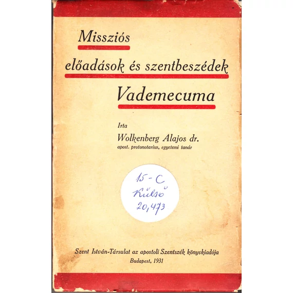 Missziós előadások és szentbeszédek Vademecuma
