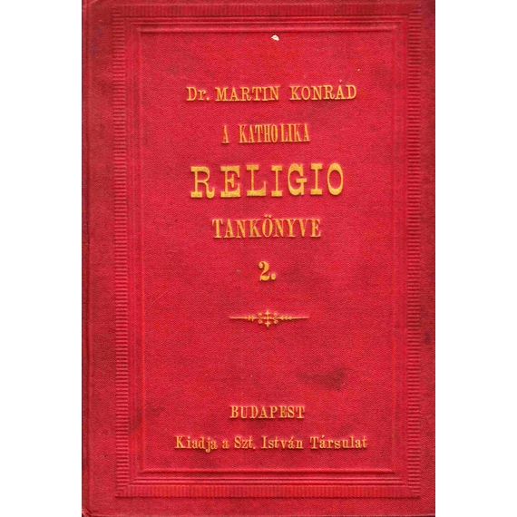 A katholika RELIGIO tankönyve 2.