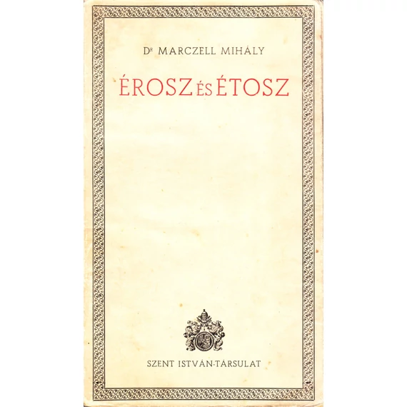 Érosz és étosz