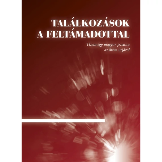 Találkozások a feltámadottal