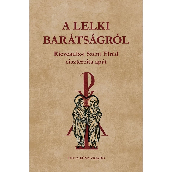 A lelki barátságról