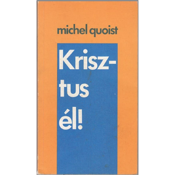 Krisztus él !