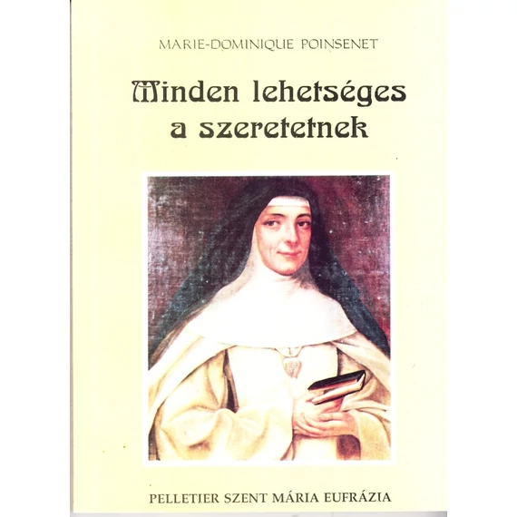 Minden lehetséges a szeretetnek