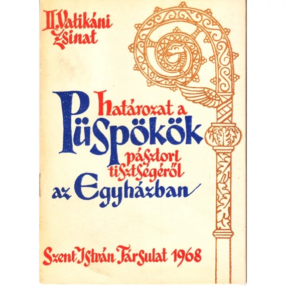 Határozat a püspökök pásztori tisztségéről