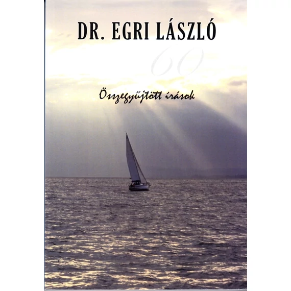 Dr. Egri László 60.