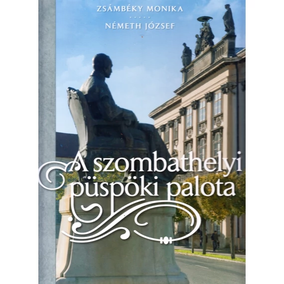 A szombathelyi püspöki palota