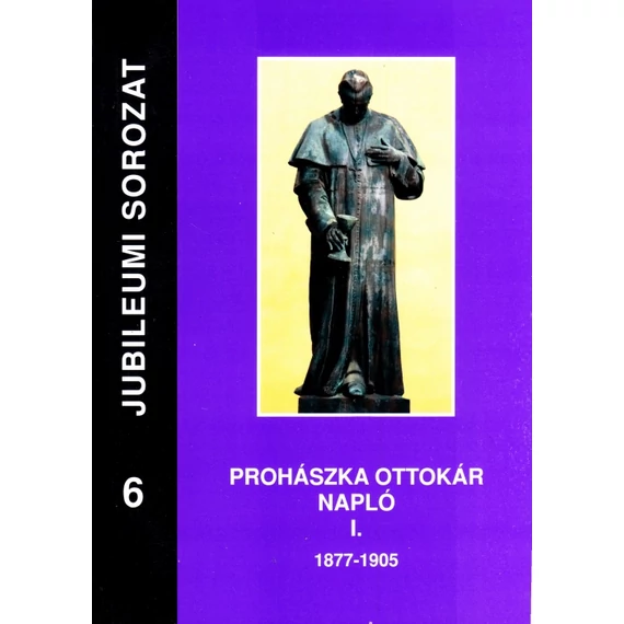 Prohászka Ottokár Napló 1.