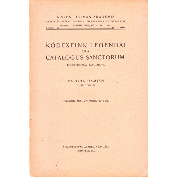 Kódexeink legendái és a Catalogus Sanctorum