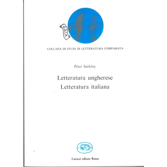 Letteratura ungherese. Letteratura italiana