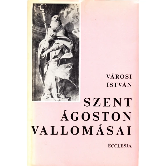 Szent Ágoston vallomásai