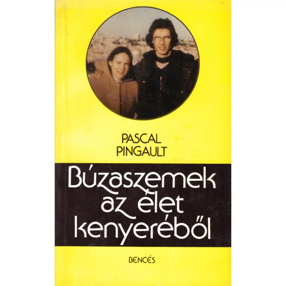 Búzaszemek az élet kenyeréből