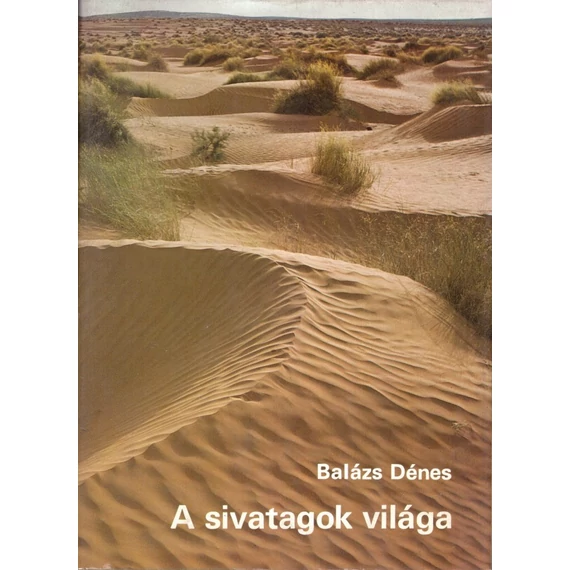 A sivatagok világa