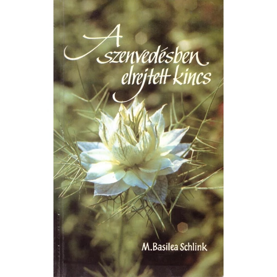 A szenvedésben elrejtett kincs