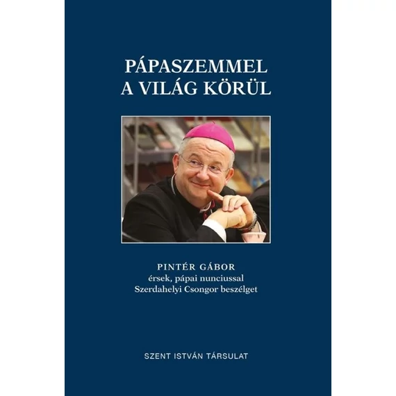Pápaszemmel a világ körül