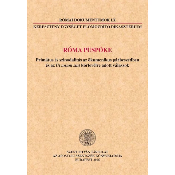 Római dokumentumok LX. - Róma püspöke