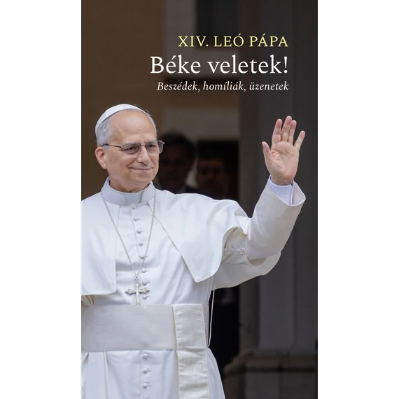 Béke veletek!