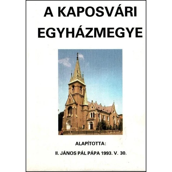 A Kaposvári Egyházmegye térképe