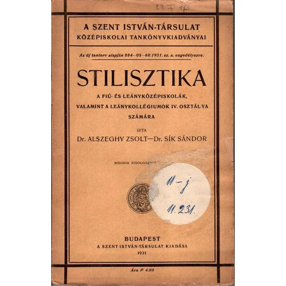 Stilisztika a fiú- és leányközépsikolák, valamint a leánykollgégiumok IV. osztálya számára