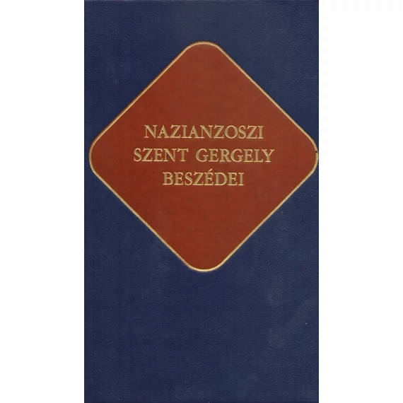 Nazianzoszi Szent Gergely beszédei