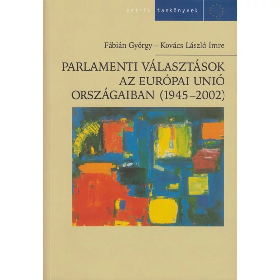 Parlamenti választások az Európai Unió országaiban