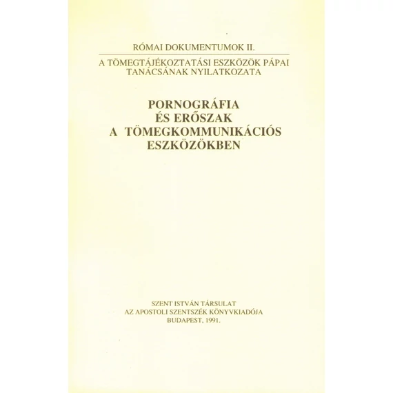 Pornográfia és erőszak a tömegkommunikációs eszközökben