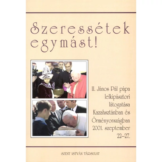 Szeressétek egymást!