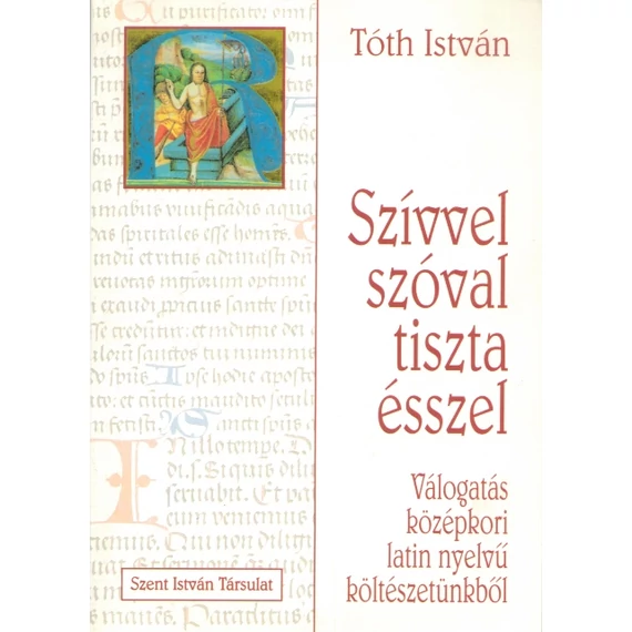 Szívvel, szóval, tiszta ésszel