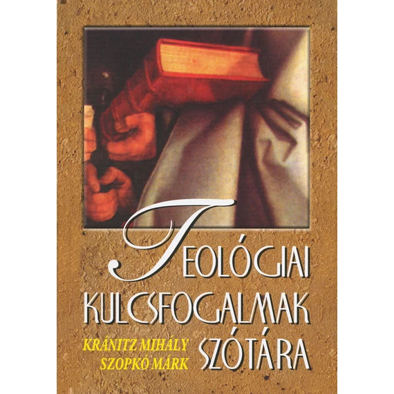 Teológiai kulcsfogalmak szótára