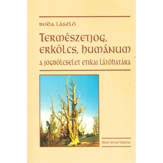 Természetjog, erkölcs, humánum