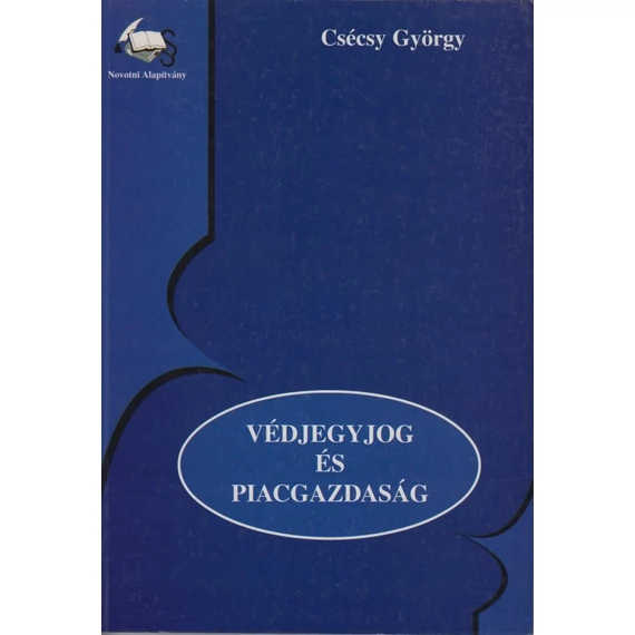 Védjegyjog és piacgazdaság