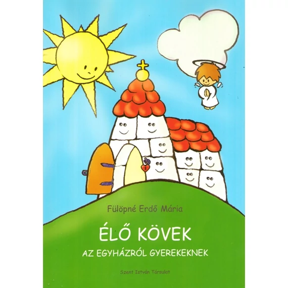 Élő kövek - hittankönyv