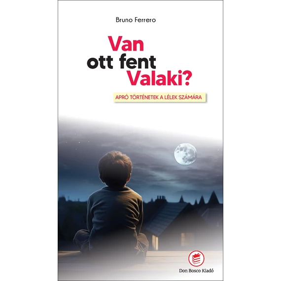 Van ott fent valaki?