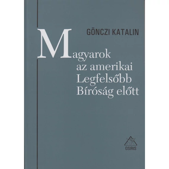 Magyarok az amerikai legfelsőbb bíróság előtt