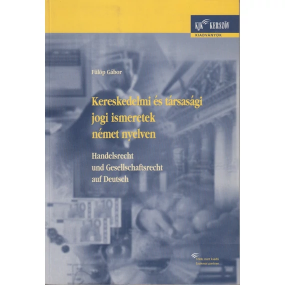 Kereskedelmi és társasági jogi ismeretek német nyelven