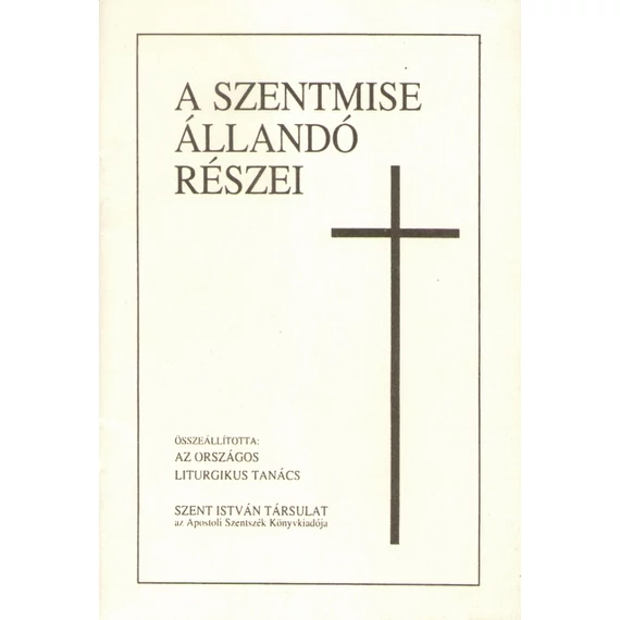 A szentmise állandó részei