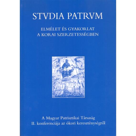 Elmélet és gyakorlat a korai szerzetességben
