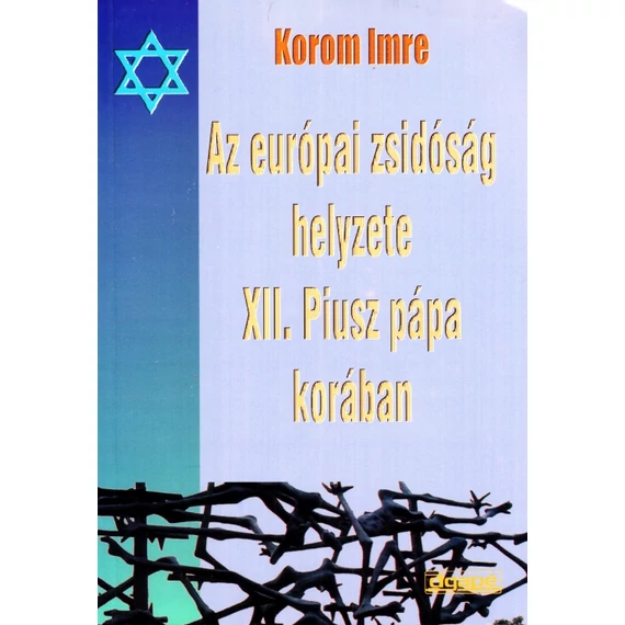 Az európai zsidóság helyzete XII. Piusz pápa korában