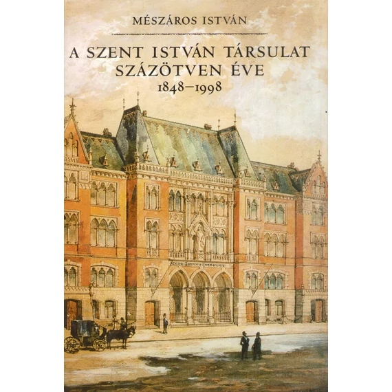 A Szent István Társulat 150 éve