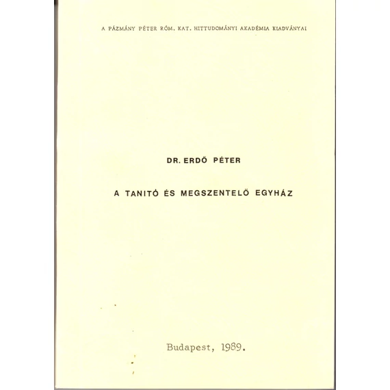 A tanító és megszentelő egyház