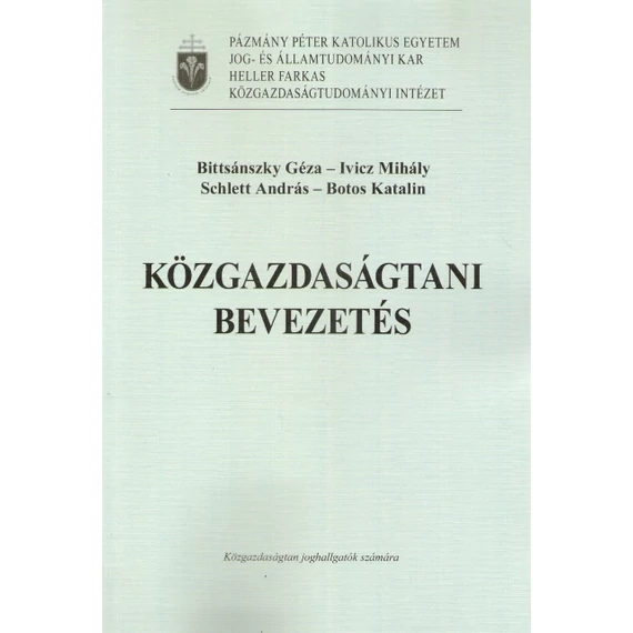 Közgazdaságtani bevezetés