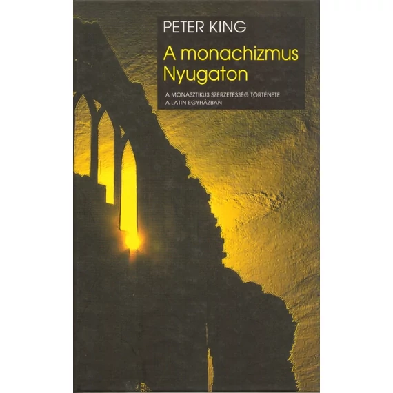 A monachizmus Nyugaton