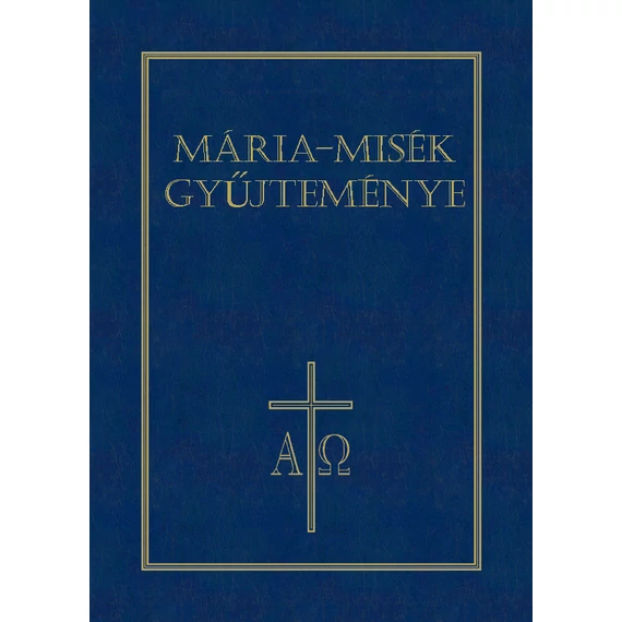 Mária-misék gyűjteménye