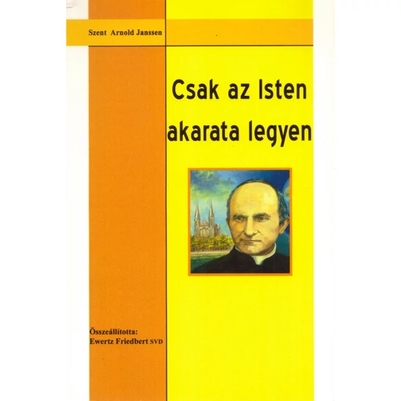 Csak az Isten akarata legyen