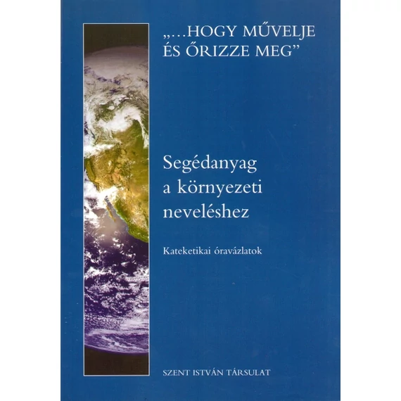 Segédanyag a környezeti neveléshez