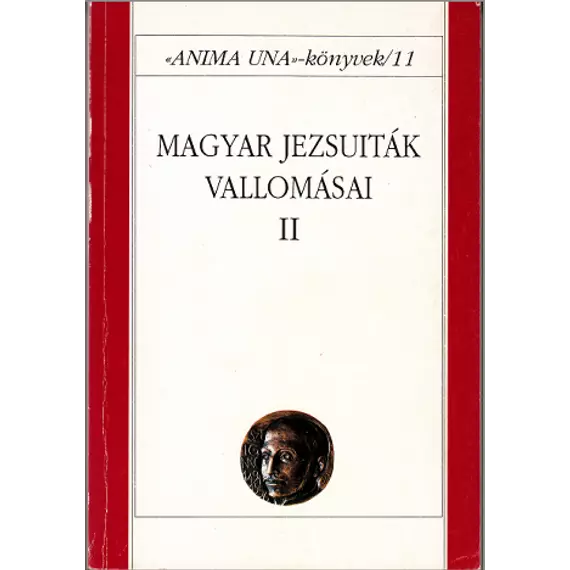 Magyar jezsuiták vallomásai II.