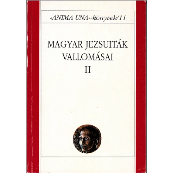 Magyar jezsuiták vallomásai II.