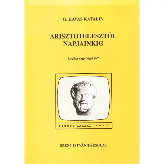 Arisztotelésztől napjainkig