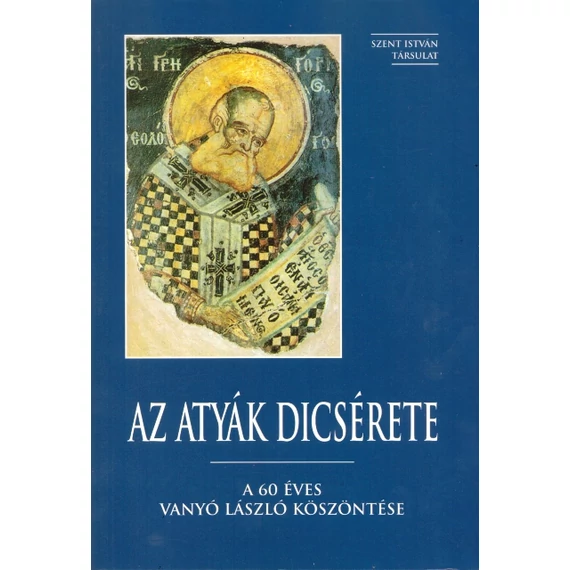 Az atyák dicsérete